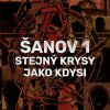 Šanov 1: Stejný krysy jako kdysi - Vinyl (LP)