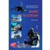 Mare Nostrum Za tajemství Středozemního moře - Brát Mirek