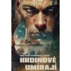 Hrdinové umírají - Matthew Stover