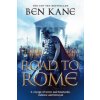 Road to Rome (Ben Kane)(Brožovaná)
