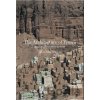 The Architecture of Yemen and Its Reconstruction - Salma Samar Damluji