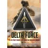 Delta Force - Elitní protiteroristická jednotka americké armády - Charlie A.Beckwith, Donald Knox