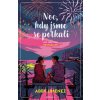Noc, kdy jsme se potkali - Abby Jimenez
