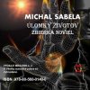 Úlomky životov – Zbierka noviel - Michal Sabela 2013