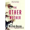 The Other Mother - Michel Bussi