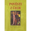 Pověsti z Čech