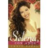 Para Selena, Con Amor - Chris Perez