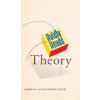 Avidly Reads Theory (Stein Jordan Alexander)