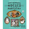 Nové srandičky kočičí partičky