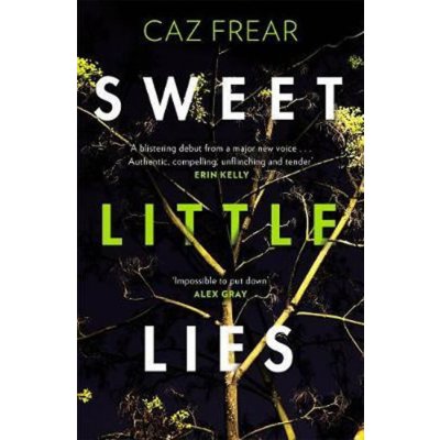 Sweet Little Lies Frear Caz