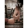 Úkryt - Ronald H. Balson