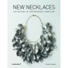 New Necklaces: 400 Designs in Contemporary Jewellery (Nicolas Estrada)(Brožovaná)