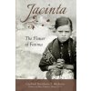 Jacinta: The Flower of Fatima (Humberto S. Medeiros)(Pevná)