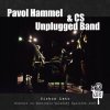 Pavol Hammel, CS Unplugged Band: Cirkus Leto - Pavol Hammel, CS Unplugged Band
