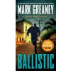 Ballistic (Mark Greaney)(Brožovaná)