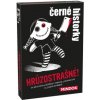 Černé historky Hrůzostrašné!