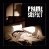 Prime Suspect - Prime Suspect [CD]