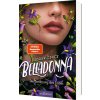 Belladonna - Die Berührung des Todes (Belladonna 1)