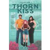 Thorn Kiss (Clio Evans)(Brožovaná)