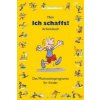 Mein Ich schaffs!