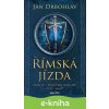 Římská jízda - Jan Drbohlav