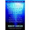Shadow Divers (Robert Kurson)(Brožovaná)
