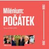 Milénium: Počátek