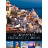 52 úžasných víkendov v Európe - Elena Luraggh, Cinzia Rando