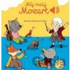 Můj malý Mozart - Emilie Collet, Séverine Cordier (ilustrátor)