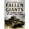 Fallen Giants: The Combat Debut of the T-35A Tank (Pulham Francis)