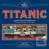 The World of the Titanic (Tim Maltin)