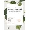 Pivovarství teorie a praxe výroby piva - Basařová Gabriela a kolektiv