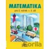 Matematika pro 2. ročník 3. díl - Hana Mikulenková, Josef Molnár