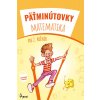 Pätminútovky matematika 2.ročník - Kolektív