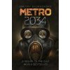 Metro 2034 (Dmitry Glukhovsky)