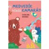 Malý medvedík hľadá kamarátov s kúzelnou baterkou - Kolektív