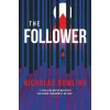 Follower (Nicholas Bowling)(Brožovaná)