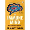The Immune Mind - Monty Lyman, Transworld Publishers Ltd