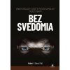 Bez svedomia - Robert D. Hare