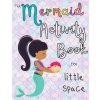 Mermaid Activity Book for little space, DDlg & Cute BDSM (The Little Bondage Shop)(Brožovaná)