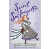 Secret Suffragette - Mitchelhill, Barbara