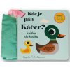 Kde je pán Káčer? - Knižka do kočíka