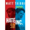Hate, Inc. - Matt Taibbi
