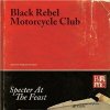 Black Rebel Motorcycle Club - Specter At The Feast