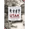 Utak a senkiföldjén - Kitörés 1945