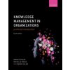 Knowledge Management in Organizations (Donald (Loughborough University) Hislop,Rachelle (The University of Melbourne) Bosua,Remko (Open University of The Netherlands) Helms)(Brožovaná)