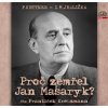 Proč zemřel Jan Masaryk? - Ivan Milan Jedlička, Petr Kettner