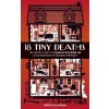 18 Tiny Deaths - Bruce Goldfarb