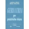 Geriatria pre praktického lekára - 3. vydanie - Hegyi, Ladislav; Krajčík, Štefan