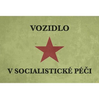 Ceduľa Vozidlo v Socialistické Péčí